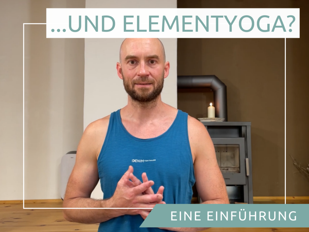 Yoga für Anfänger - was ist Elementyoga